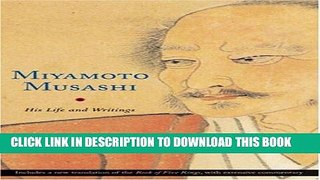 [FREE] EBOOK Miyamoto Musashi: His Life and Writings ONLINE COLLECTION