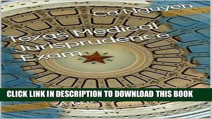 [New] Ebook Texas Medical Jurisprudence Exam: A brief study guide Free Read