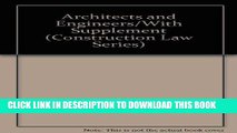 [FREE] EBOOK Architects and Engineers/With Supplement (Construction Law Series) ONLINE COLLECTION