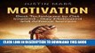 [New] Ebook Motivation: Best Techniques to Get Inspired, Stay Motivated and Achieve Success
