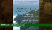 FAVORITE BOOK  Venturing in Ireland: Quests for the Modern Celtic Soul (Travelers  Tales Guides)
