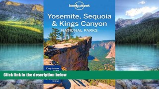Books to Read  Lonely Planet Yosemite, Sequoia   Kings Canyon National Parks (Travel Guide)  Full