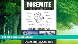 Books to Read  Yosemite: The Complete Guide (Yosemite the Complete Guide to Yosemite National