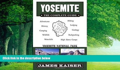 Books to Read  Yosemite: The Complete Guide (Yosemite the Complete Guide to Yosemite National