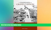Must Have  It Happened at Grand Canyon (It Happened In Series)  Premium PDF Full Ebook