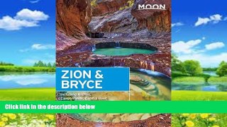 Big Deals  Moon Zion   Bryce: Including Arches, Canyonlands, Capitol Reef, Grand