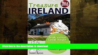 READ  Ireland s Hidden Gems - Things To Do 2016: Treasure Ireland Travel Guide Series - Book 2