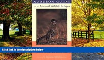 Big Deals  Audubon Guide to the National Wildlife Refuges: Southwest: Arizona, Nevada, New Mexico,