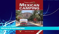Books to Read  Traveler s Guide to Mexican Camping: Explore Mexico and Belize with RV or Tent