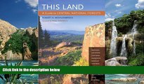 Books to Read  This Land: A Guide to Central National Forests  Full Ebooks Best Seller
