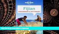 READ THE NEW BOOK Lonely Planet Fijian Phrasebook   Dictionary (Lonely Planet Phrasebook and