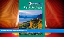 Big Deals  Michelin Must Sees Pacific Northwest: featuring National Parks  Best Seller Books Best