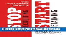 [PDF] The Volunteer Project: Stop Recruiting. Start Retaining. Full Collection