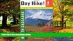 Big Deals  Day Hike! North Cascades, 2nd Edition: The Best Trails You Can Hike In a Day  Full
