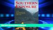 READ THE NEW BOOK Southern Exposure: A Solo Sea Kayaking Journey Around New Zealand s South Island