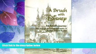 Big Deals  A Brush with Disney : An Artist s Journey, Told through the words and works of Herbert