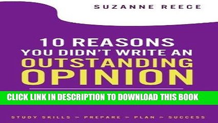 [New] Ebook 10 Reasons You Didn t Write an Outstanding Opinion: Improve your opinion writing on