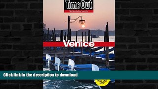 FAVORITE BOOK  Time Out Venice (Time Out Guides) FULL ONLINE