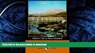 READ PDF Station Life in New Zealand (Dodo Press) READ NOW PDF ONLINE