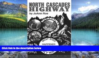Books to Read  North Cascades Highway  Best Seller Books Most Wanted