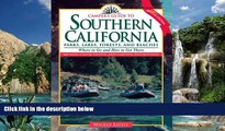 Big Deals  Camper s Guide to Southern California: Parks, Lakes, Forest, and Beaches (Camper s