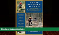 Big Deals  Land Between The Lakes Outdoor Recreation Handbook: A Complete Guide for Hikers,