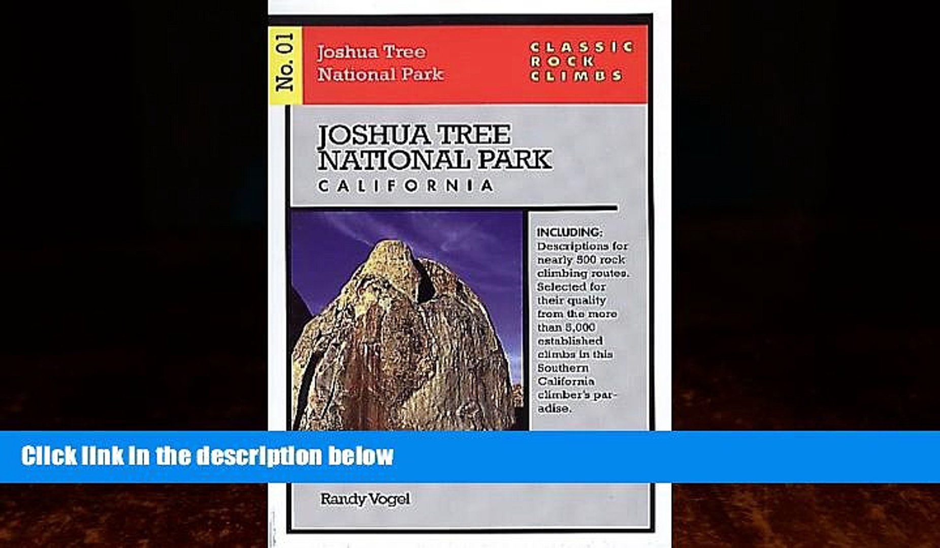 Big Deals  Classic Rock Climbs No. 01 Joshua Tree National Park, California  Full Ebooks Best Seller