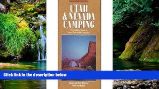 READ FULL  Foghorn Outdoors: Utah and Nevada Camping  READ Ebook Full Ebook