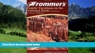 Books to Read  Frommer s Family Vacations in the National Parks (Park Guides)  Full Ebooks Best