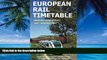 Books to Read  European Rail Timetable Summer, 2016: June - December 2016  Full Ebooks Best Seller
