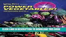 [PDF] Lucky Peach Presents Power Vegetables!: Turbocharged Recipes for Vegetables with Guts