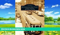 Big Deals  Metropolitan New York s Third Avenue Railway System (Images of Rail)  Full Ebooks Most