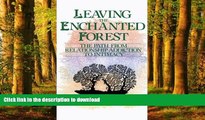Best books  Leaving the Enchanted Forest: The Path from Relationship Addiction to Intimacy online
