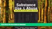 liberty book  Substance Use and Abuse: Exploring Alcohol and Drug Issues online