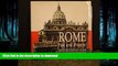 READ BOOK  Rome Past And Present: A Guide To The Monumental Centre Of Ancient Rome With