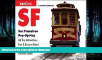 READ ONLINE Pop-Up San Francisco Map by VanDam - City Street Map of San Francisco, California -