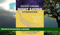 Buy books  Overcoming Night Eating Syndrome: A Step-by-Step Guide to Breaking the Cycle online to