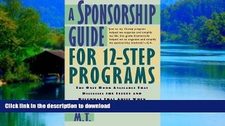 Read book  A Sponsorship Guide for 12-Step Programs online to buy