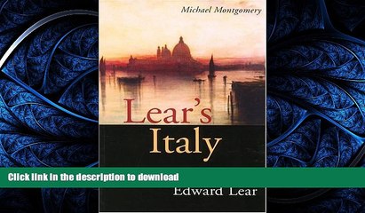 READ BOOK  Lear s Italy: In the Footsteps of Edward Lear  BOOK ONLINE