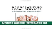 [New] Ebook Democratizing Legal Services: Obstacles and Opportunities Free Online