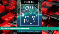 PDF ONLINE Puerto Rico Off the Beaten Path, 3rd: A Guide to Unique Places (Off the Beaten Path