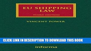 [New] Ebook EU Shipping Law (Lloyd s Shipping Law Library) Free Read