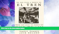 Must Have PDF  De San Juan a Ponce En El Tren/ from San Juan to Ponce on the Train  Best Seller