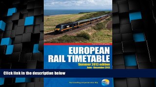 Big Deals  European Rail Timetable Summer 2013  Full Read Best Seller