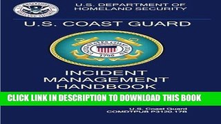 [New] PDF U.S. Coast Guard Incident Management Handbook 2014 Free Read
