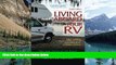 Big Deals  Living Aboard Your RV, 4th Edition  Best Seller Books Most Wanted