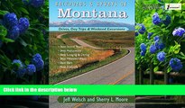 Books to Read  Backroads   Byways of Montana: Drives, Day Trips   Weekend Excursions (Backroads