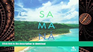 READ ONLINE Samana: Republica Dominicana / Dominican Republic (Spanish Edition) (Orgullo De Mi