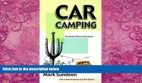 Big Deals  Car Camping: The Book of Desert Adventures  Full Ebooks Most Wanted