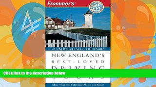 Big Deals  Frommer s New England s Best-Loved Driving Tours  Full Ebooks Best Seller